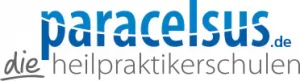 Paracelsus, die Heilpraktikerschulen